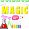 Science Its Like Magic But Real Funny Quotes Science Gift.png