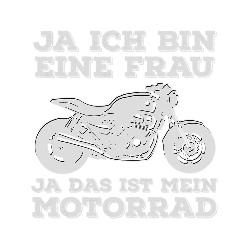 Motocross Biker Motorcycle womens design Ja das ist mein Motorcycle Biker.png