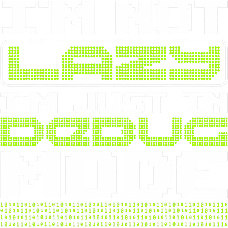 Not lazy In Debug Mode Algorithm Programming Coding.png