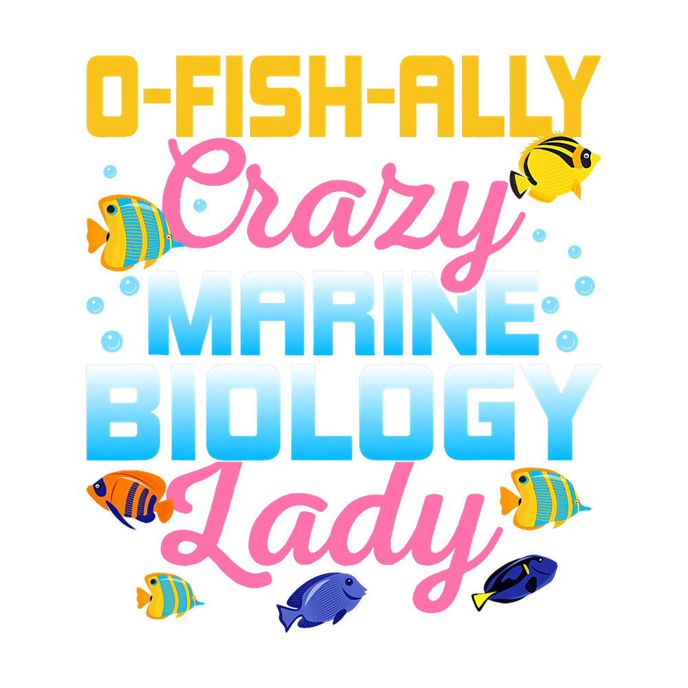 OFishAlly Crazy Marine Biology Lady Scientist Biologist.png