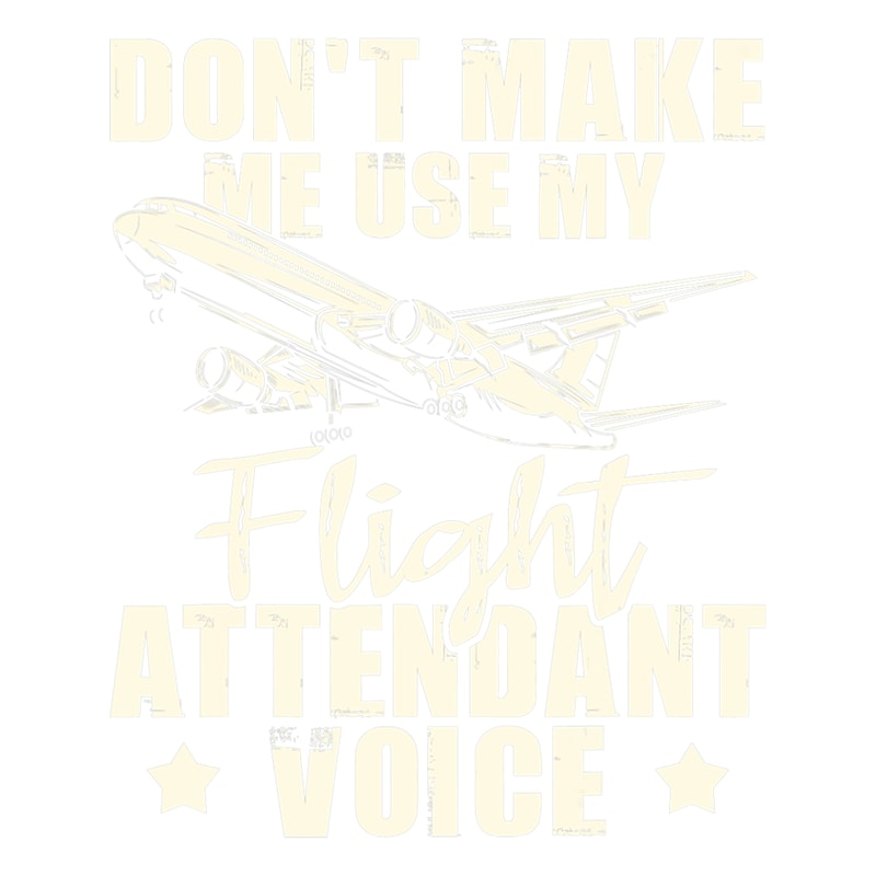 Pilot Job My Flight Attendant Voice Aviation Stewardess Plane Pilot.png