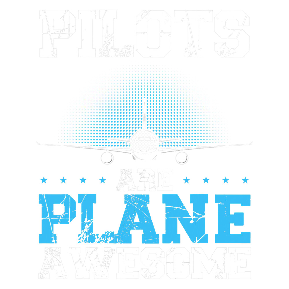 Pilot Job Are Plane Awesome Aviation Airline Pilot.png