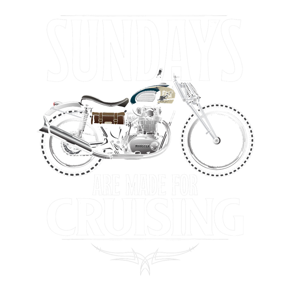 Motocross Biker Sundays Are Made For Cruising Funny Biker Motorcycle Rider 663.png
