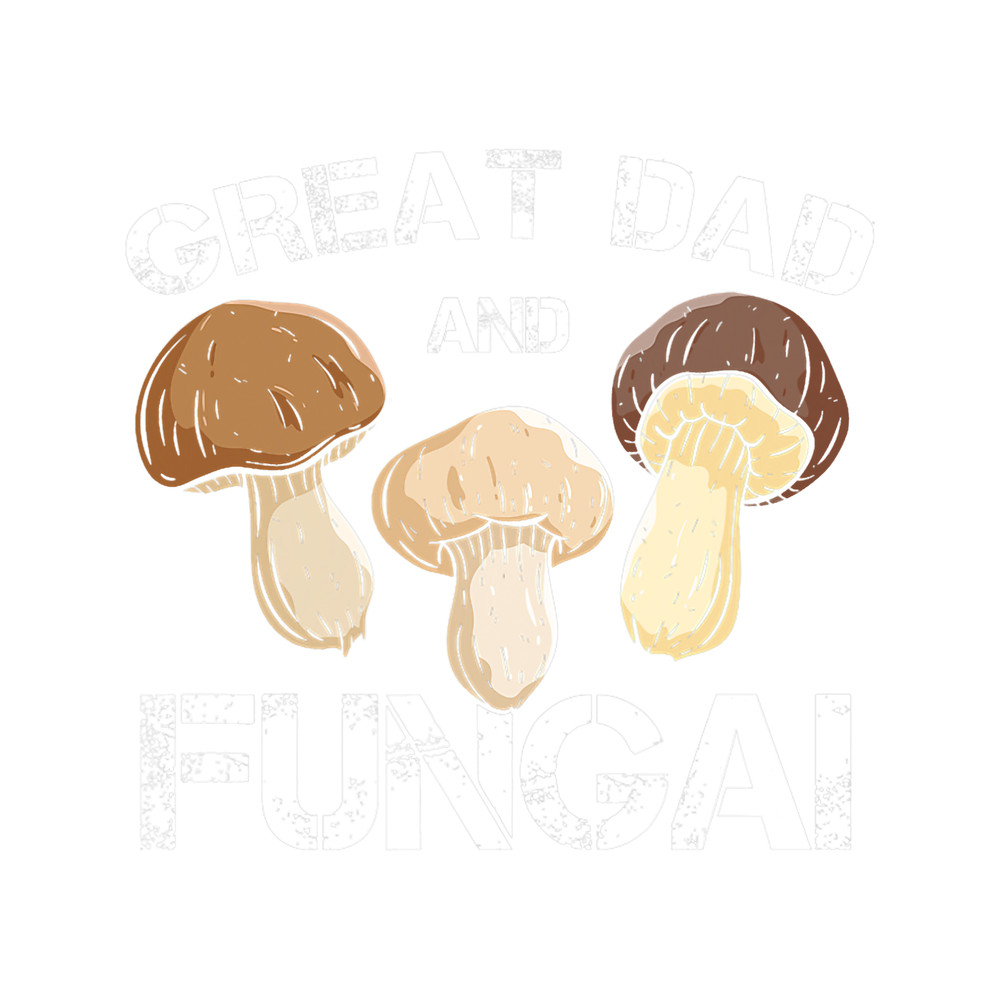 Mushroom Gift Dad Cool Mushroom Hunting Shroom Hunter Mycologist gift.png