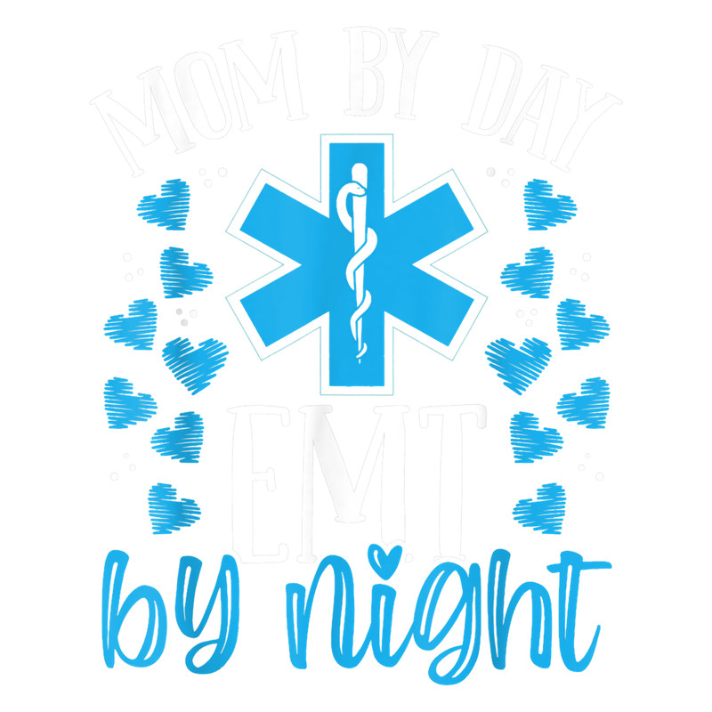 Night Shift EMT Mothers Day Mama Healthcare Paramedic Mom.png