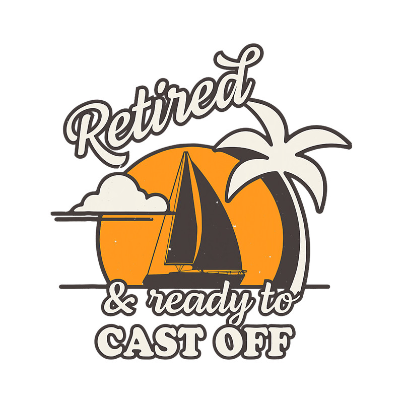 Sailboat Pensioner Sailing Retro Vintage Retiree Vacation.png