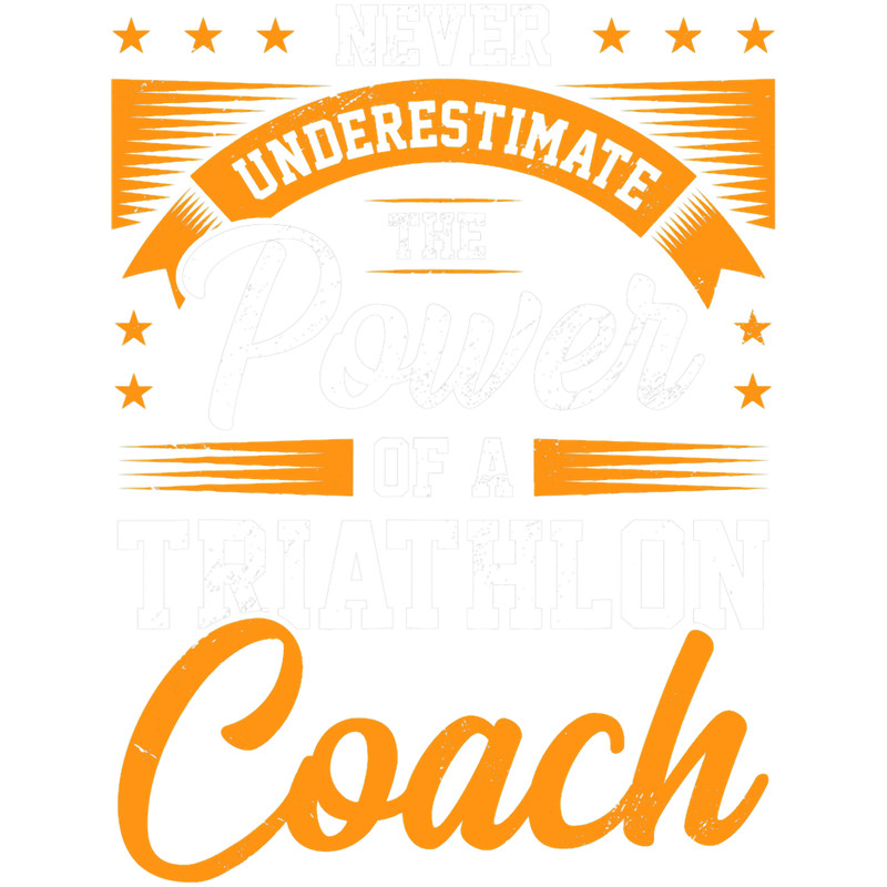 Never Underestimate The Power Of A Triathlon Coach Sport.png