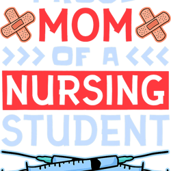 nursing proud mom of a nursing student nursing student mom