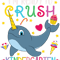 Narwhal Lover Im Ready To Crush Kindergarten Back To School Kids Narwhal.png