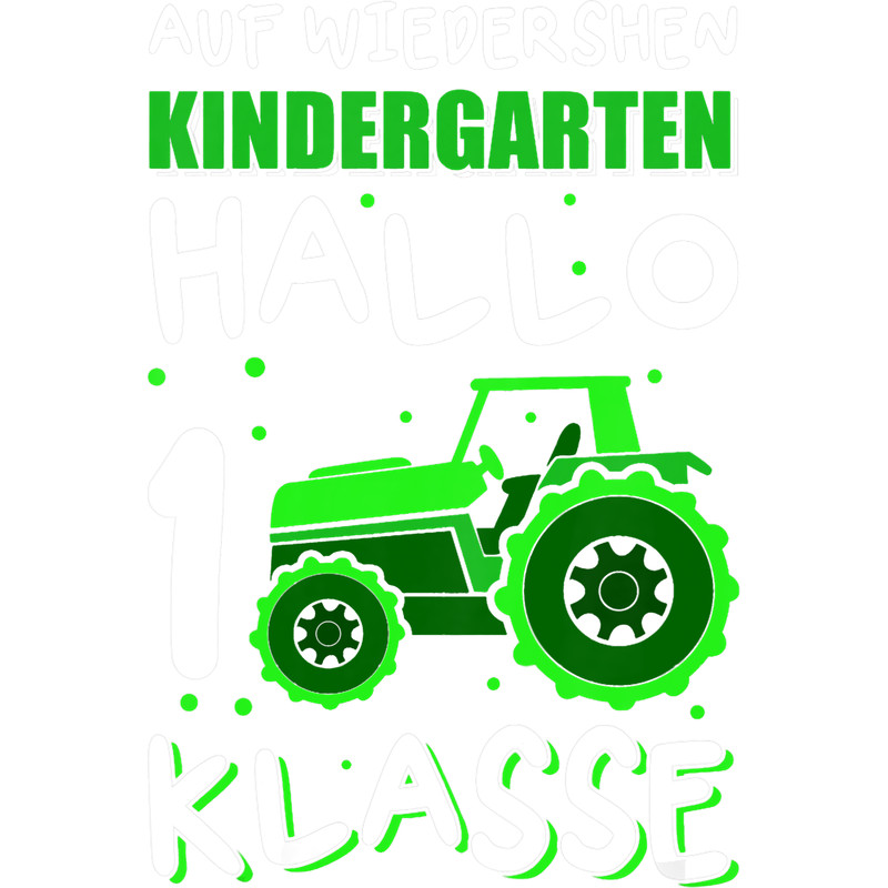 Kids Goodbye Kindergarten Hello 1st Class Tractor.png