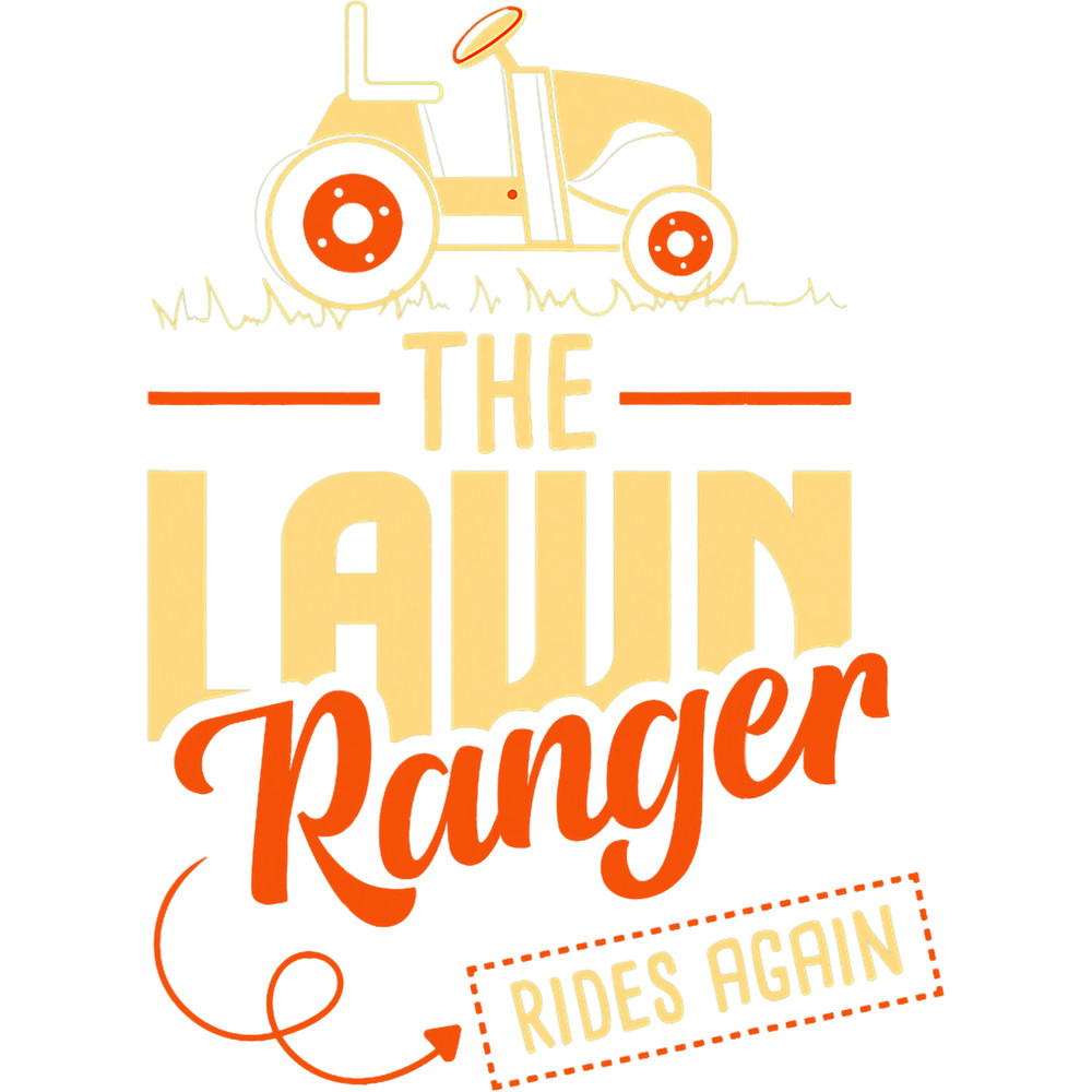 Lawn Mower I Tractor Mowing I The Lawn Ranger Rides Again.png