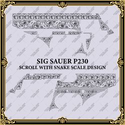 Laser Engraving Firearms Vector Design SIG-SAUER-P230-"SCROLL-WITH-SNAKE-SCALE"