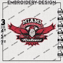 NCAA Miam RedHawks Logo Embroidery File, NCAA Miam RedHawks Team Embroidery Design, NCAA 3 sizes Machine Emb File
