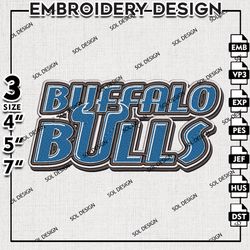 NCAA Buffalo Bulls Word Logo Embroidery File, NCAA Buffalo Bulls Team Embroidery Design, 3 sizes Machine Emb Files