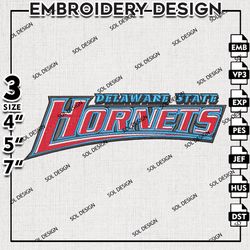 Delaware State Hornets Word Logo Embroidery File, NCAA Delaware State Embroidery Design, 3 sizes Machine Emb File
