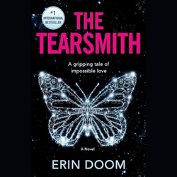 The Tearsmith by Erin Doom