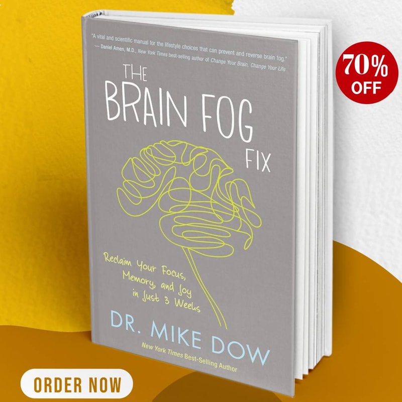 THE BRAIN FOG FIX- RECLAIM YOUR FOCUS, MEMORY, AND JOY IN JU | Inspire Uplift