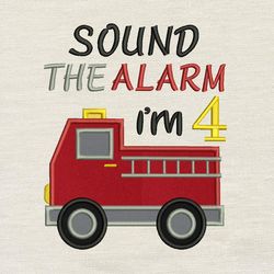 sound the alarm birthday number 4 embroidery design 3 sizes -instant d0wnl0a