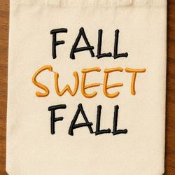 fall sweet fall embroidery design -instant d0wnl0ad
