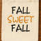 Fall Sweet Fall Embroidery Design INSTANT D0WNL0AD 0
