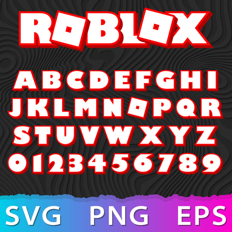 Roblox Alphabet SVG, Roblox Font Cricut file, Roblox Font 3D, Roblox Font Digital download, New roblox font .jpeg