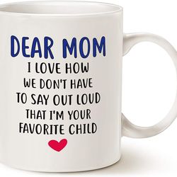 mothers day gifts funny coffee mug for mom, dear mom, i'm your favorite child coffee mug, best birthday gift for mom