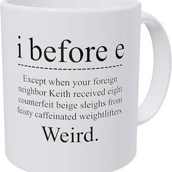 mug i before e weird funny grammar teacher 11 ounces coffee english teachers school motivation pun correction