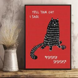 Modern Art, Funny Black Cat Poster Cute Cat Print Kitten Illustration, Cat Lover Gift Ideal Gift For Bedroom Living Room