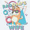 Retro Rad Dads Wife Bluey Cartoon SVG.jpg