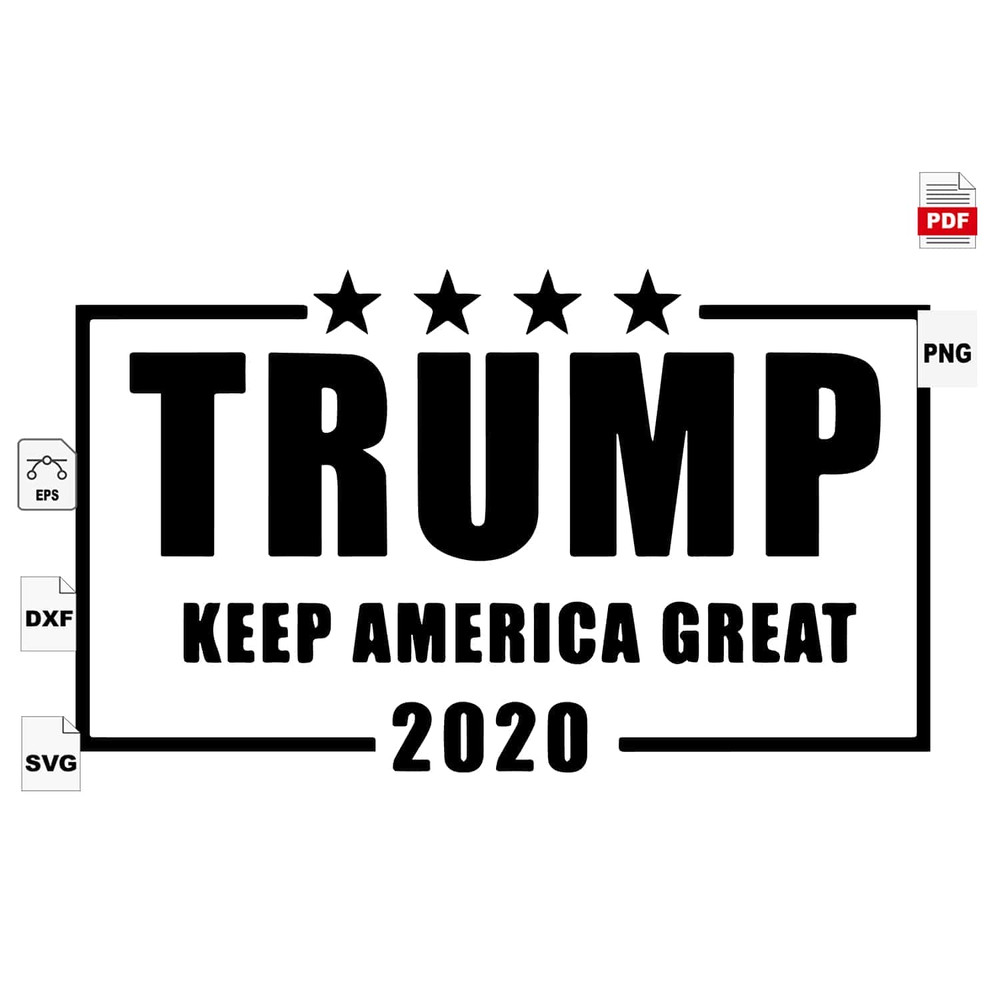 Trump Keep America Great Again SVG 2020 Trump SVG Trump American President SVG.jpg