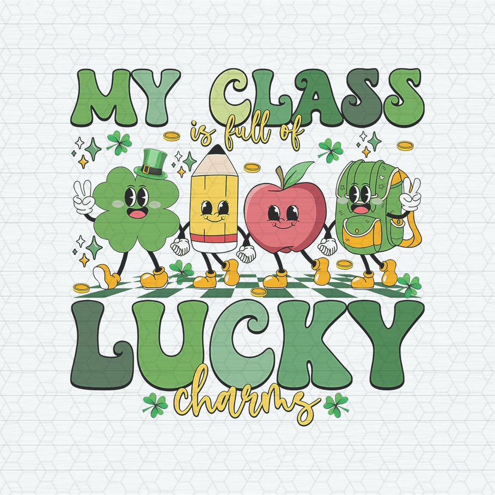 ChampionSVG-2702241047-my-class-is-full-of-lucky-charms-png-2702241047png.jpeg
