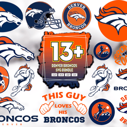 13 Files Denver Broncos Svg Bundle, Broncos Logo Svg, Denver Broncos NFL Svg