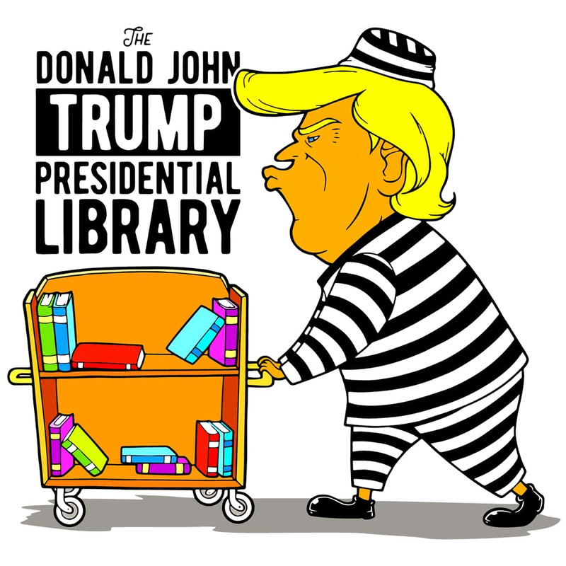 Funny SVG For Trump Prison Trump Presidential Library SVG.jpg