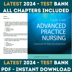 Test Bank for Advanced Practice Nursing Essentials for Role Development 4th Edition | All Chapters included
