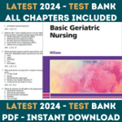 Latest 2024 Basic Geriatric Nursing 7th Edition by Patricia A. Williams Test Bank | All Chapters Included
