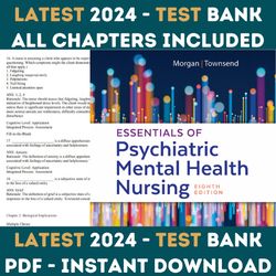 Test Bank Essentials of Psychiatric Mental Health Nursing Concepts of Care in Evidence Based Practice 8th Edition Morgan
