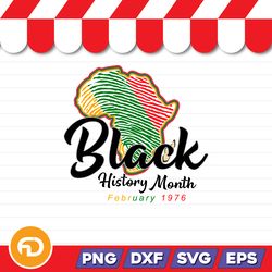 Black History Month February 1976 SVG, PNG, EPS, DXF Digital Download