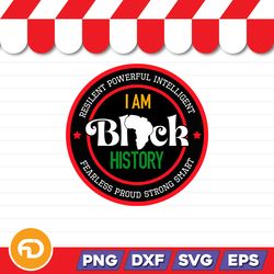 I Am Black History SVG, PNG, EPS, DXF Digital Download