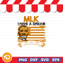 I Have A Dream Martin Luther King SVG, PNG, EPS, DXF Digital Download