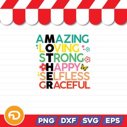 Amazing Loving Strong Happy Selfless Graceful Mother SVG, PNG, EPS, DXF Digital Download