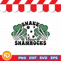 Shake Your Shamrocks SVG, PNG, EPS, DXF Digital Download
