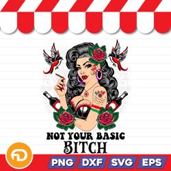 not your basic bitch svg, png, eps, dxf digital download