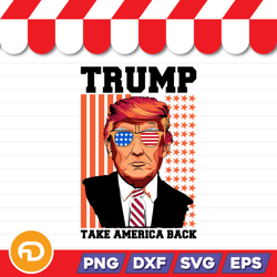 trump take america back svg, png, eps, dxf digital download