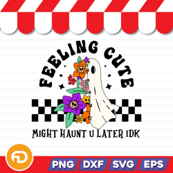 feeling cute svg, png, eps, dxf digital download