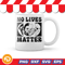 No Lives Matter SVG PNG EPS DXF Digital Download 1