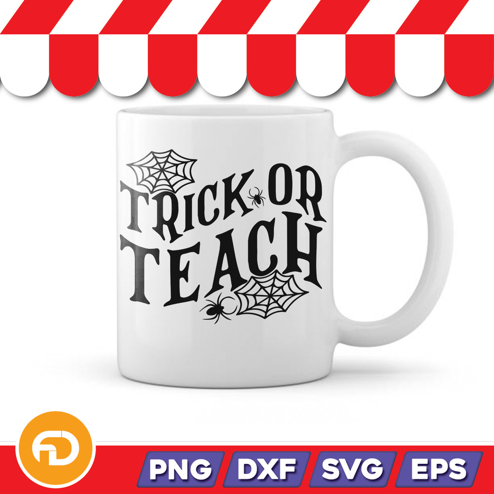 Trick Or Teach SVG PNG EPS DXF Digital Download 1
