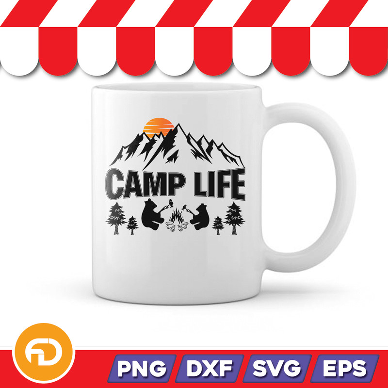 CAMP LIFE SVG PNG EPS DXF Digital Download