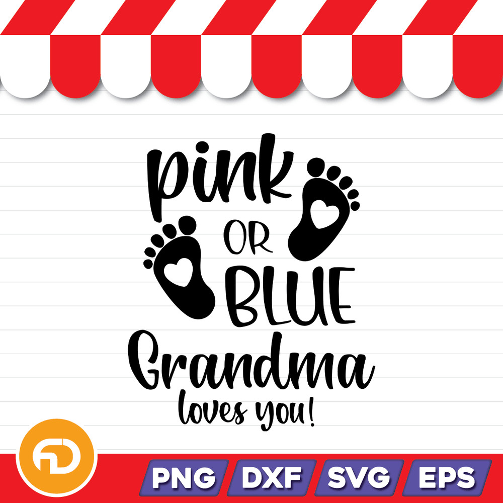 PINK AND BLUE GRANDMA LOVES YOU Svg Png Eps Dxf Digital Download