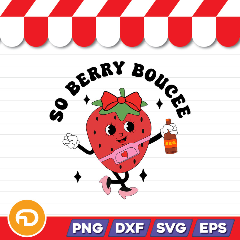 SO BERRY BOUCEE Svg Png Eps Dxf Digital Download