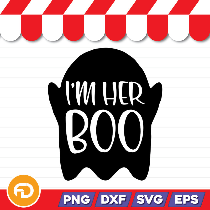 Im Her Boo Svg Png Eps Dxf Digital Download